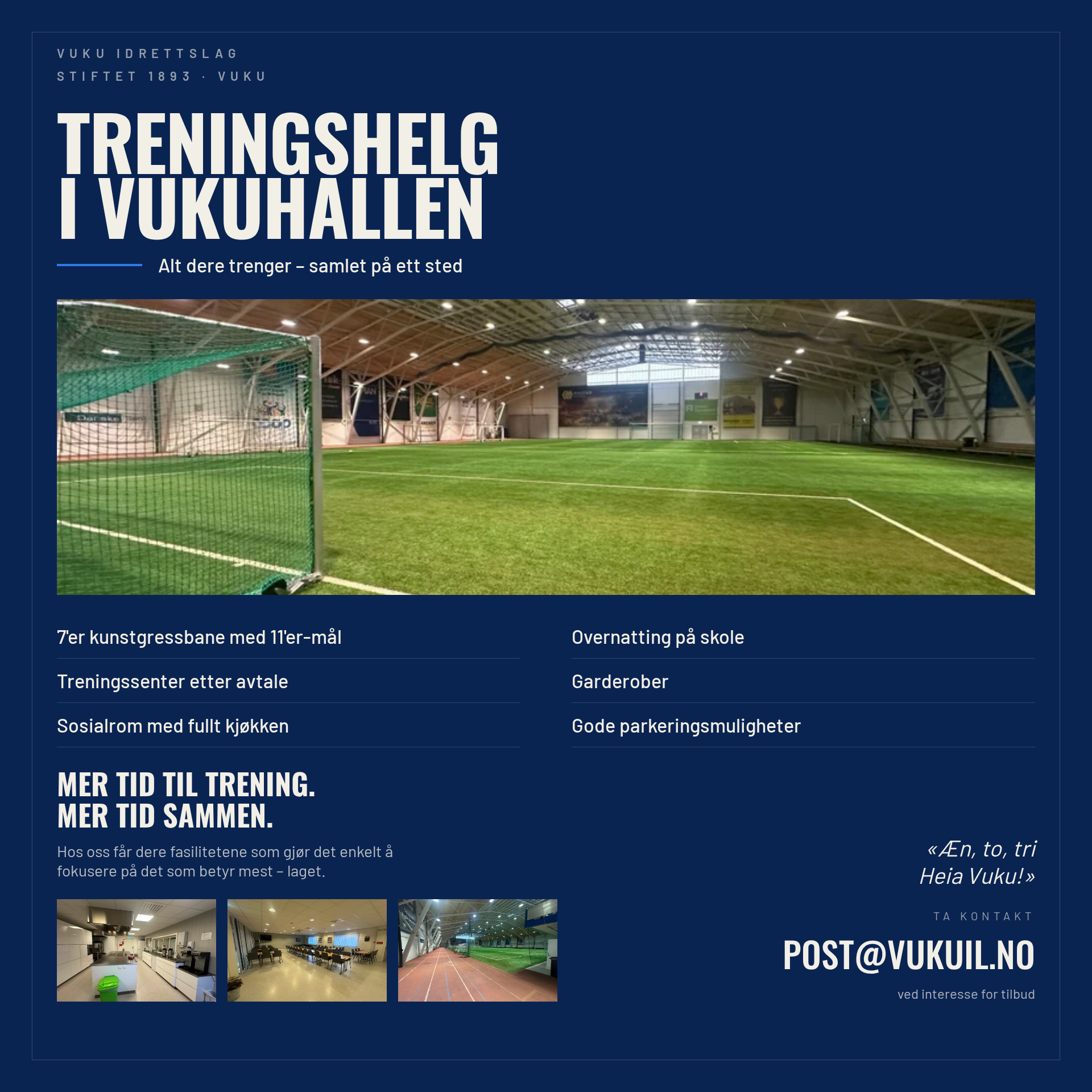 Treningshelg i Vukuhallen – plakat med fasiliteter og kontaktinfo
